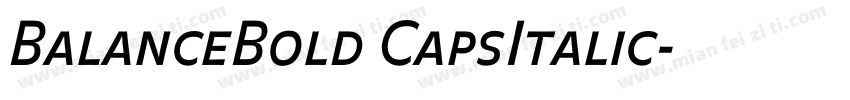 BalanceBold CapsItalic字体转换